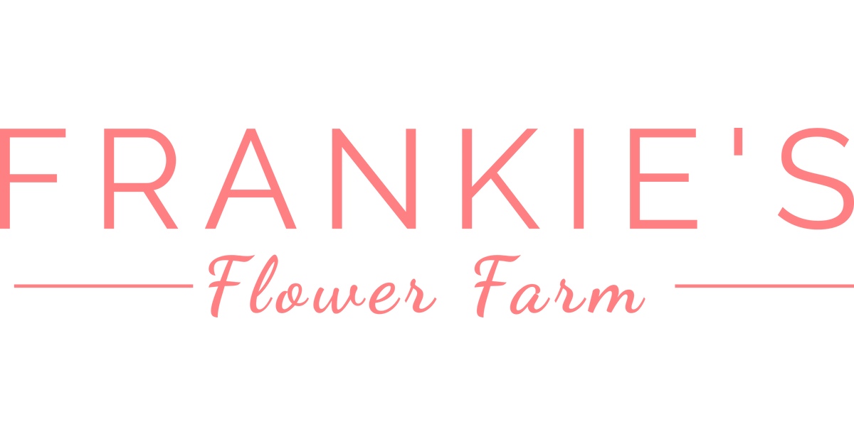 Frankie’s Flower Farm – Frankies Flower Farm